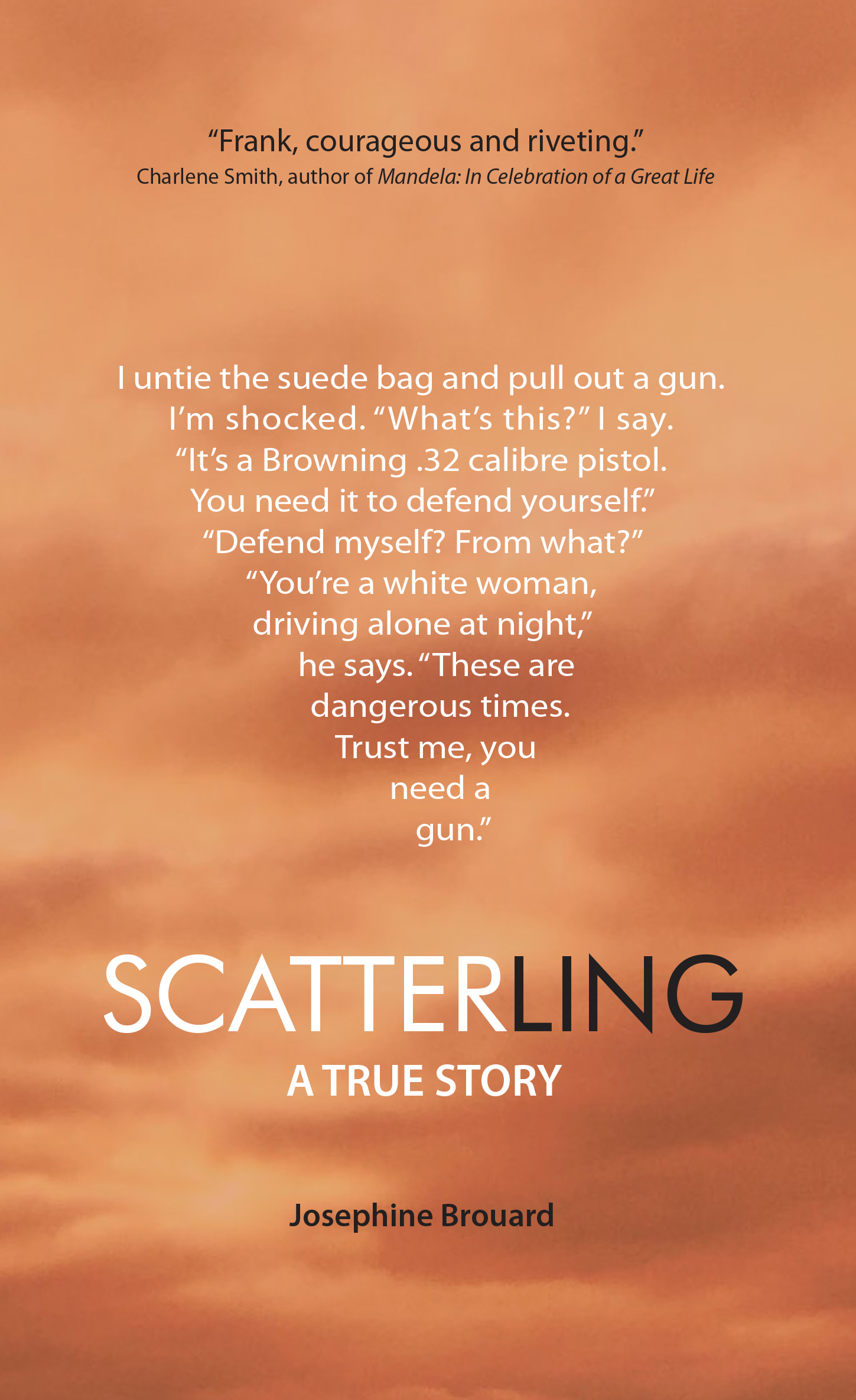 Out now on Amazon Kindle: My memoir Scatterling - A True Story - Josephine Brouard